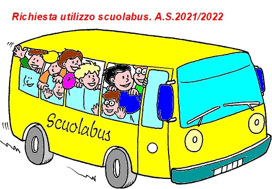 Richiesta utilizzo scuolabus. Anno scolastico 2021/2022